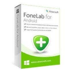 Aiseesoft FoneLab for Android Crack 3.1.26 Full Patch Free Download